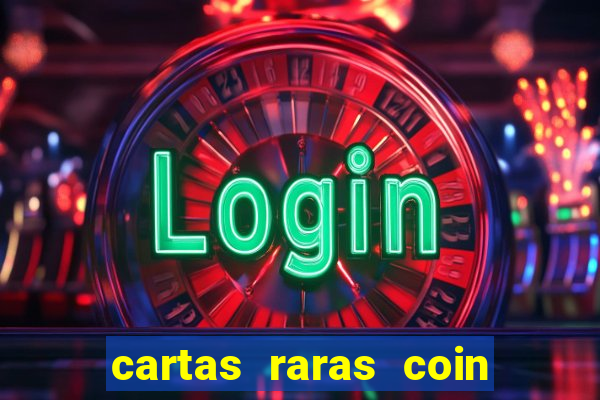 cartas raras coin master 2024